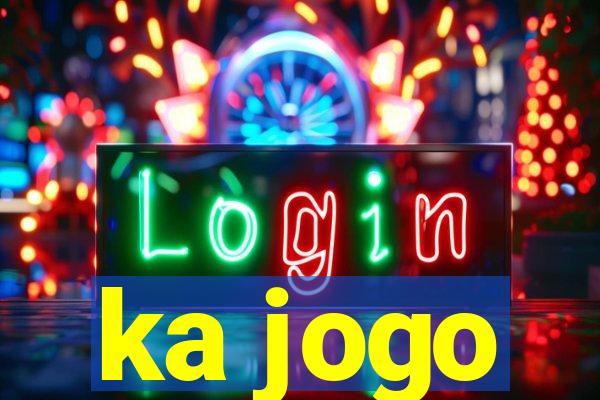 ka jogo